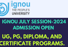 IGNOU Admissions for July 2024 session