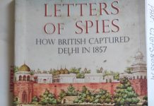 Letters of Spies: How British Captured Delhi in 1857